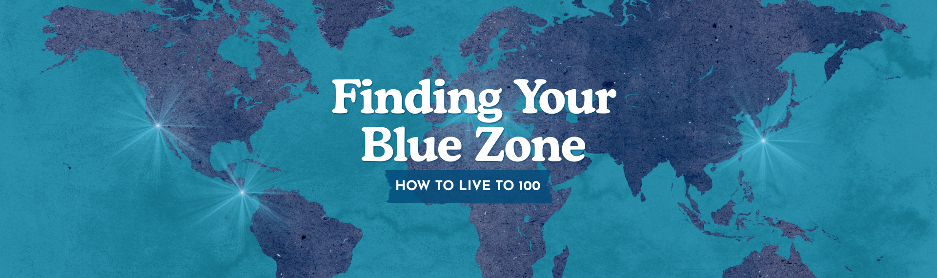 Finding Your Blue Zone